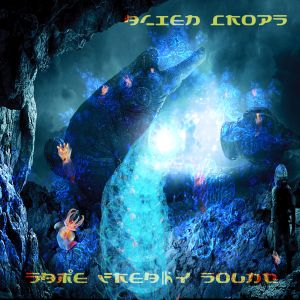 Alien Crops (EP)
