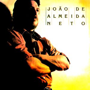 João de Almeida Neto - Vol. II