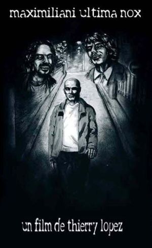Maximiliani Ultima Nox