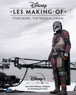 Affiche Disney Les Making-Of : The Mandalorian
