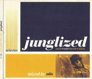 Junglized: Jazzy Funky Drum 'n' Bass