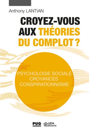 Croyez vous aux théories du complot ?