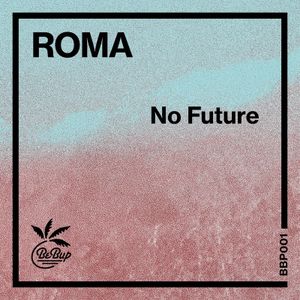 No Future (EP)