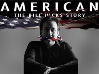 American: The Bill Hicks Story