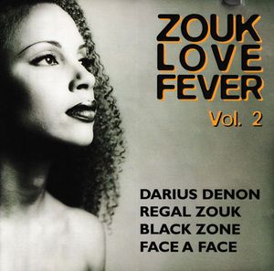 Zouk Love Fever Vol. 2