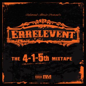 The 4-1-5th Mixtape