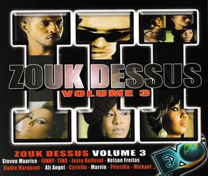 Zouk dessus, Vol. 3