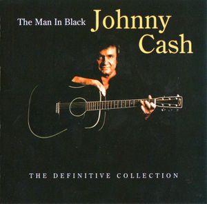 The Man in Black: The Definitive Collection