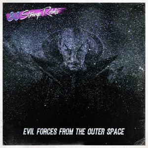 Evil Forces From the Outer Space (EP)