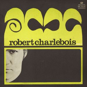 Robert Charlebois, vol. 2