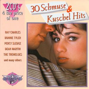 30 Schmuse & Kuschel Hits