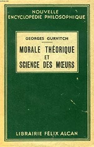 Morale théorique et science des moeurs