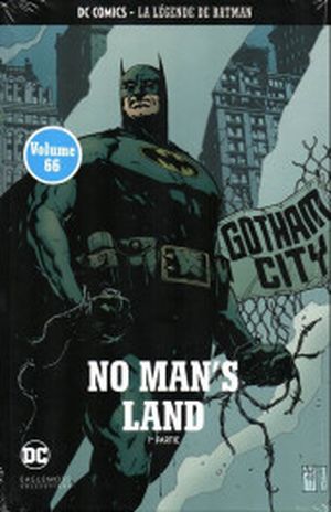 No Man's Land (1re partie) - La Légende de Batman, tome 66