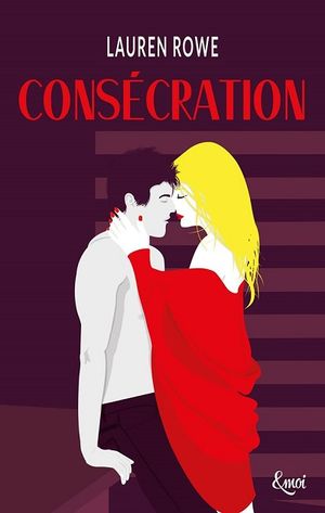 Kat & Josh, tome 3 : Consécration
