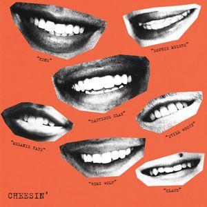 Cheesin’ (Single)
