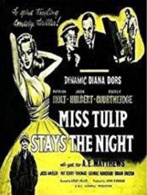 Miss Tulip Stays The Night