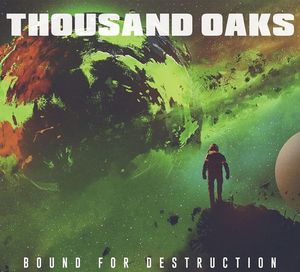 Bound for Destruction