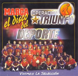 Operación Triunfo: El disco del deporte (Vivimos la selección)