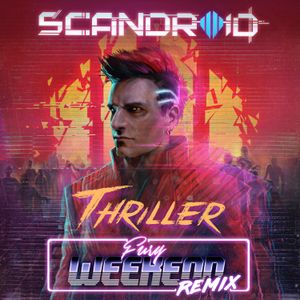 Thriller (Fury Weekend remix)