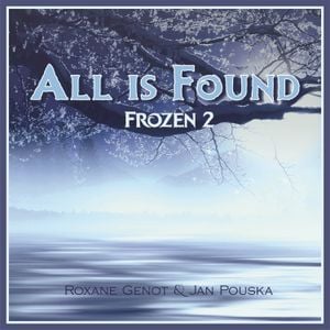 All Is Found (From “Frozen 2”) (Single)