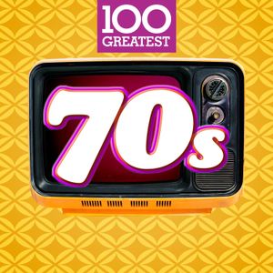 100 Greatest 70s