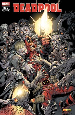Sur le route - Deadpool (Marvel France 6e série), tome 6