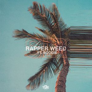 Rapper Weed (Single)