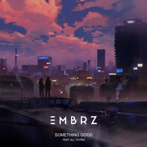 Something Good (Single)