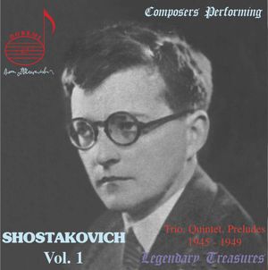Legendary Treasures: Shostakovich, Vol. 1