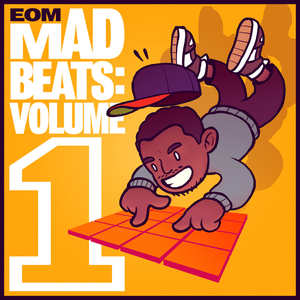 Eom Mad Beats: Volume 1