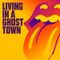 Living in a Ghost Town (Single)