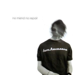 No Mend No Repair (Single)