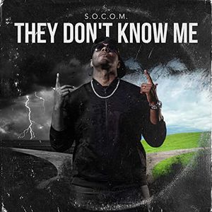 They Don't Know Me (Single)