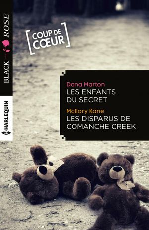 Les enfants du secret / Les disparus de Comanche Creek