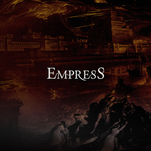 Empress / Piece (EP)