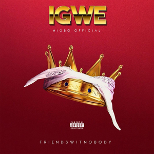 IGWE #IGBO OFFICIAL (EP)