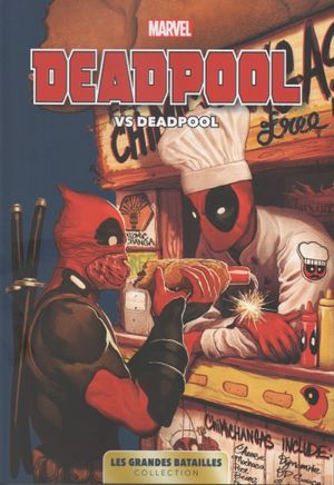 Deadpool vs Deadpool - Marvel : Les Grandes Batailles tome 3