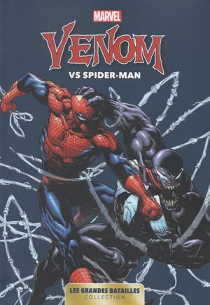 Venom vs Spider-Man - Marvel : Les Grandes Batailles tome 7