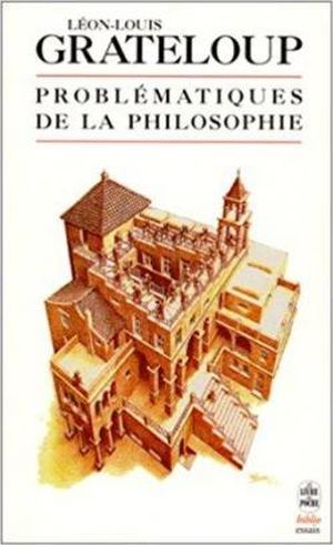 Problématiques de la philosophie