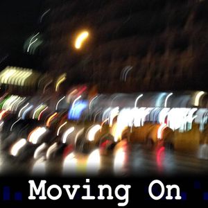 Moving On (Single)