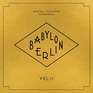 Babylon Berlin: Original Television Soundtrack, Vol. II (OST)