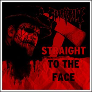 Straight to the Face (Single)