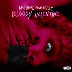 Bloody Valentine (Single)
