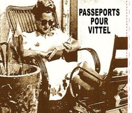 image-https://media.senscritique.com/media/000019352572/0/passeports_pour_vittel.jpg