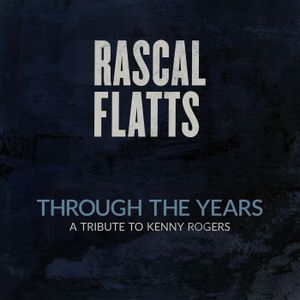 Through the Years: A Tribute to Kenny Rogers (Single)