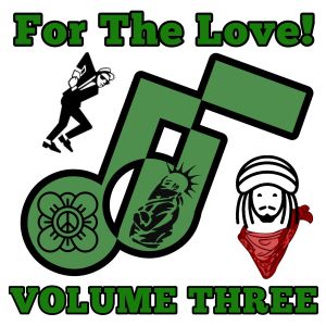 For the Love: Volume Three