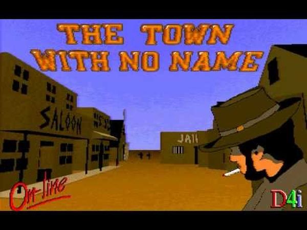 The Town With No Name