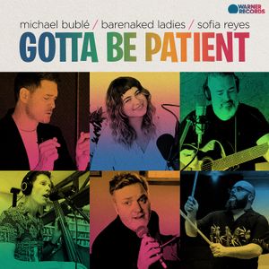 Gotta Be Patient (Single)