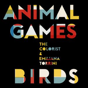 Animal Games (The Colorist Rework)