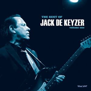 The Best of Jack de Keyzer, Vol. 1